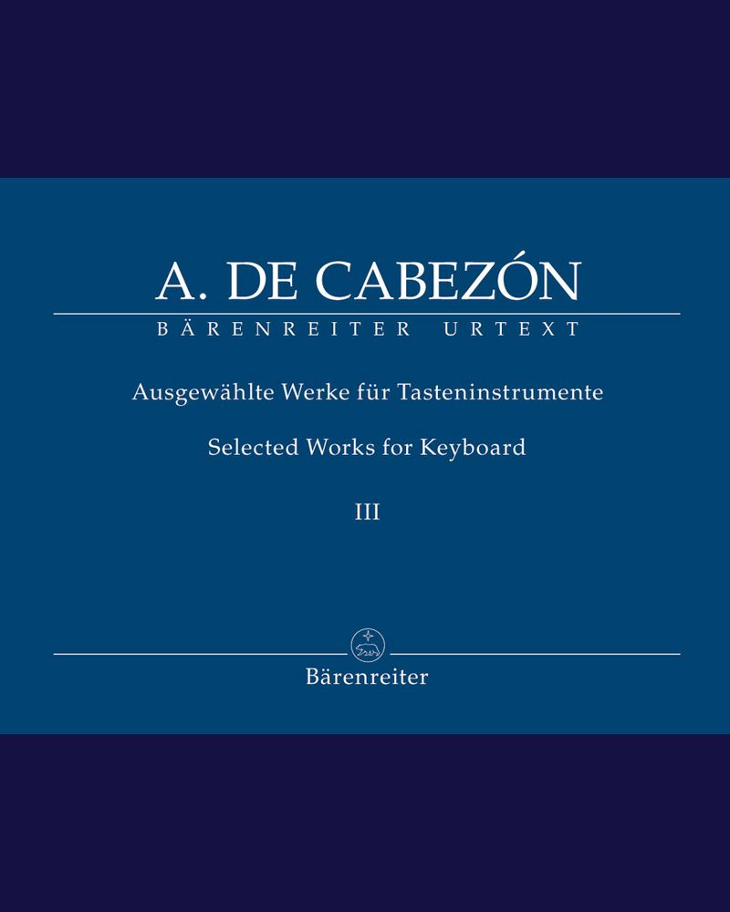 Selected Works for Keyboard, Volume III