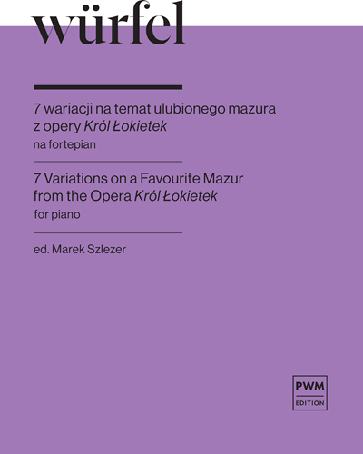 7 Variations on a Favourite Mazur (from 'Król Łokietek')