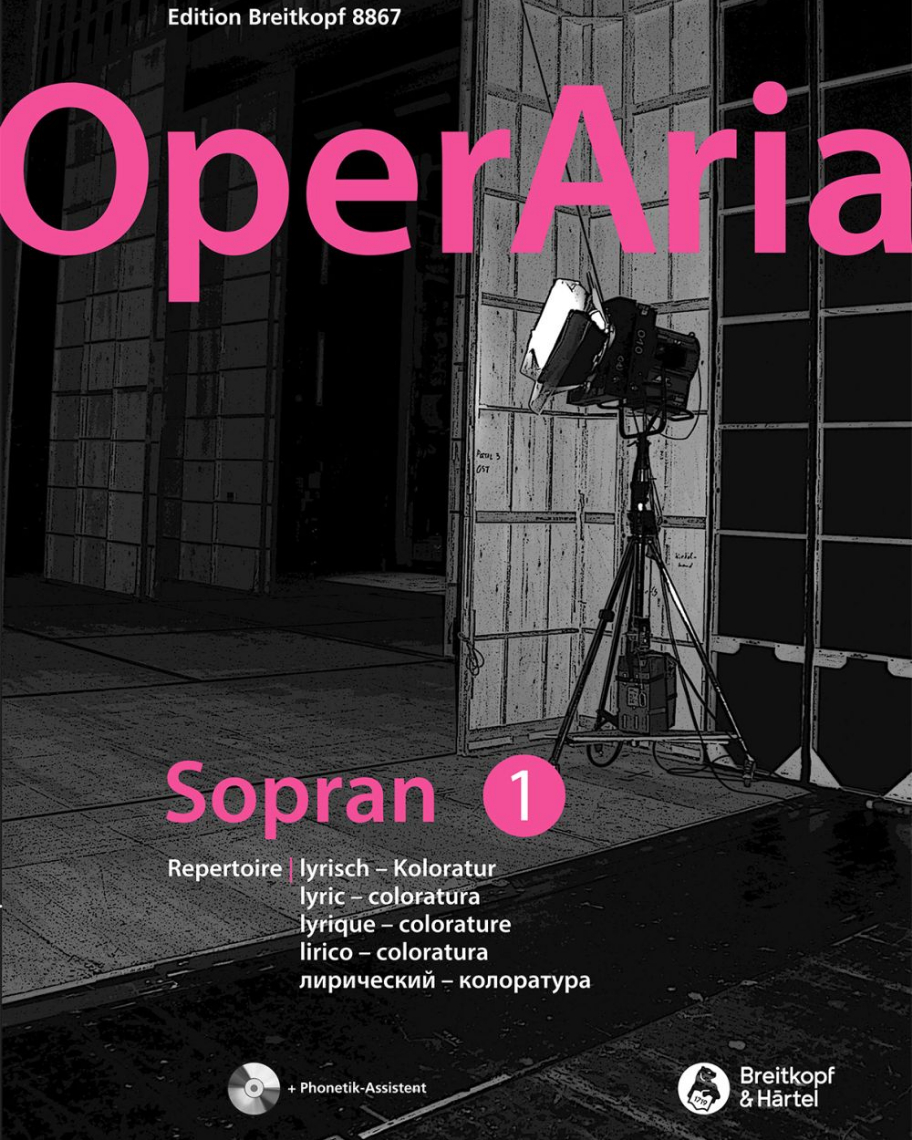 OperAria Sopran - Band 1: lyrisch - Koloratur 