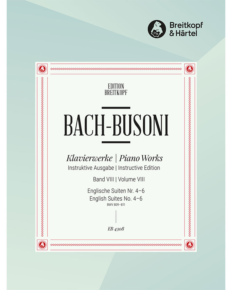 Klavierwerke, Band VIII: Englische Suiten Nr. 4–6 BWV 809–811