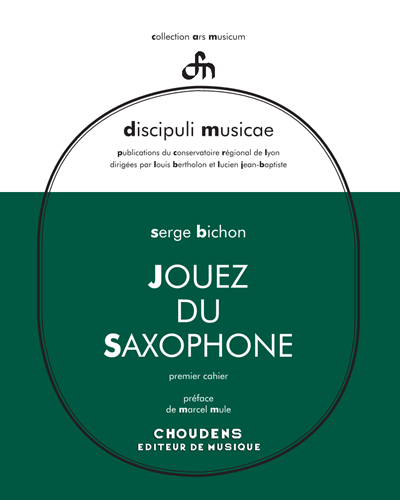 Jouez du saxophone, premier cahier