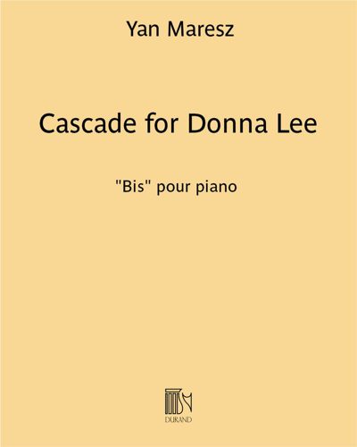 Cascade for Donna Lee