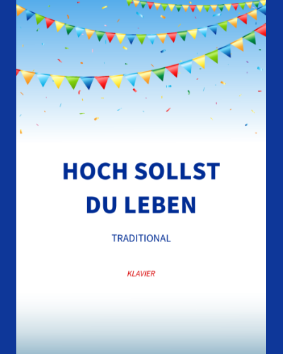 Hoch sollst du leben