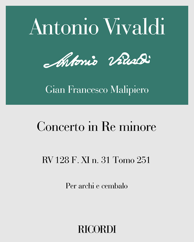 Concerto in Re minore RV 128 F. XI n. 31 Tomo 251