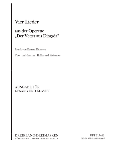 Vier Lieder aus der Operette "Der Vetter aus Dingsda"