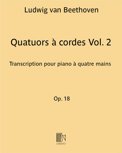 String Quartets, Vol. 2, opp. 18 Nos. 4, 5 & 6