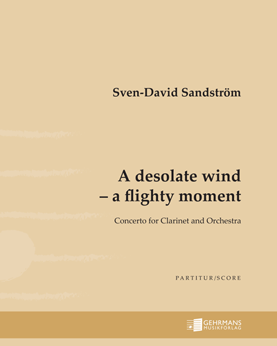 A desolate wind - a flighty moment