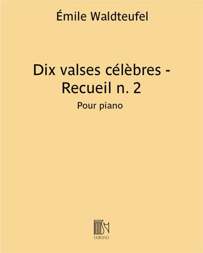 Dix valses célèbres - Recueil n. 2
