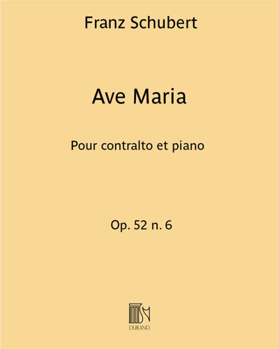 Ave Maria (Troisième chant d'Ellen) Op. 52 n. 6