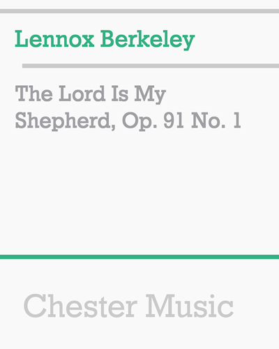 The Lord is My Shepherd, Op. 91 No. 1