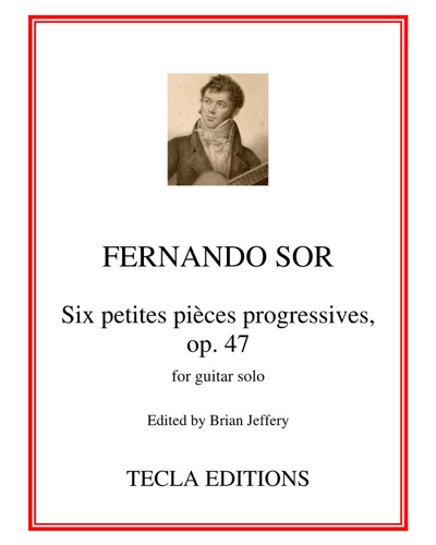 Six petites pièces progressives, Op. 47