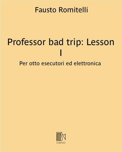 Professor bad trip: Lesson I