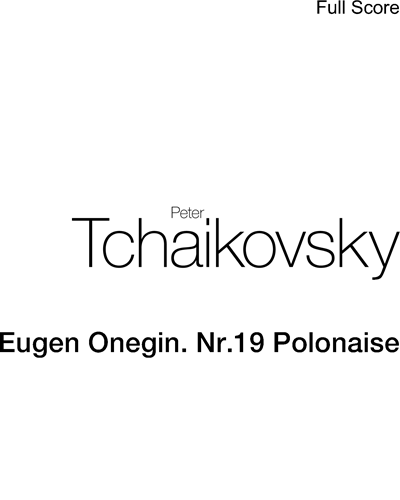 Eugen Onegin. Nr.19 Polonaise