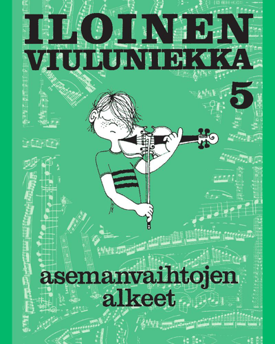 Iloinen viuluniekka 5: The Basics of Shifting