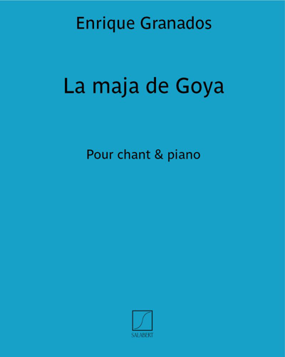 La maja de Goya (extrait n. 8 de "Collección de Tonadillas")