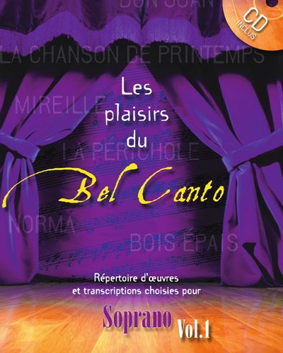 Les plaisirs du bel canto, Vol. 1