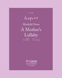 A Mother’s Lullaby