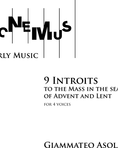 9 Introits to the Mass in the season of Advent and Lent
