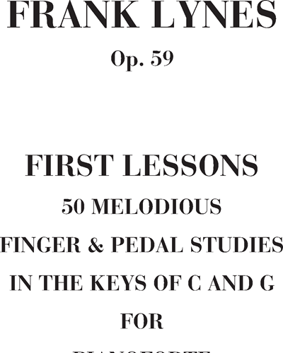50 Melodious finger and pedal studies Op. 59 (First Lessons)