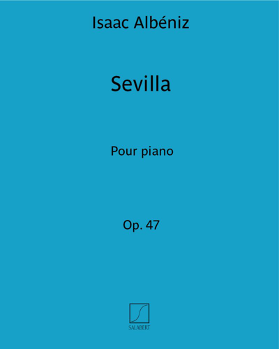 Sevilla (extrait n. 3 de la "Suite Espagnole") - Pour piano